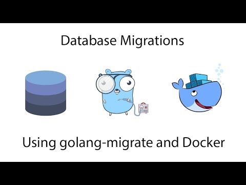 Database Migrations with Golang Migrate and Docker