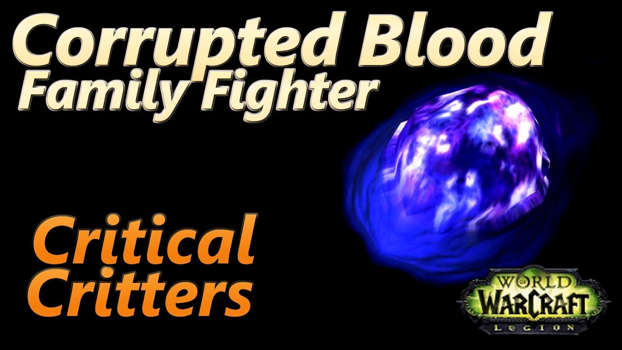 Corrupted Blood Of Argus Critical Critters Family Fighter Warcraft Pet Battle