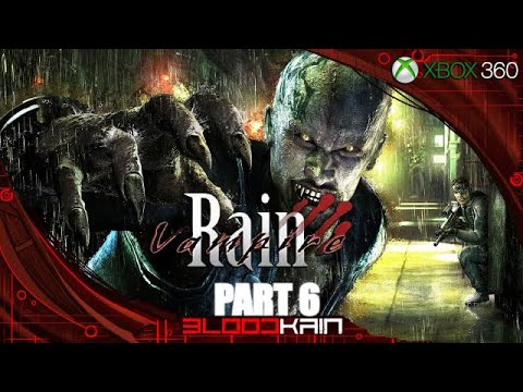 VAMPIRE RAIN | XBOX 360 | ПРОХОЖДЕНИЕ | PART 6