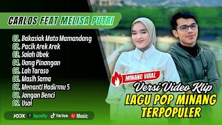 Download Lagu Carlos Feat Melisa Putri - BAKASIAK MATO MAMANDANG - PACIK AREK AREK || LAGU MINANG REMIX TERBARU MP3