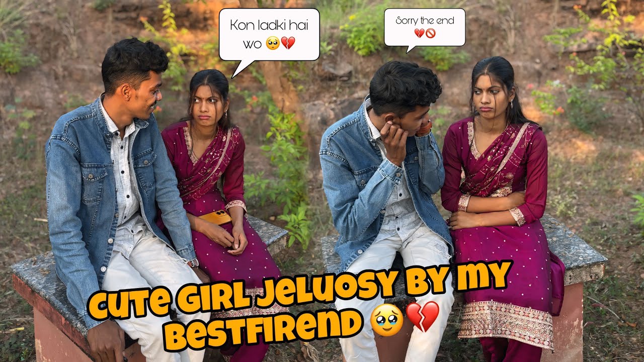 She got jealousy my Bestfirend || Emotional prank on Bestfirend 🥺