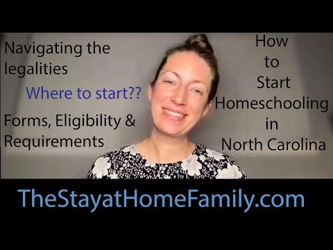 How to Start Homeschooling in North Carolina: Requirements, Registering, Naming, Legal forms, etc