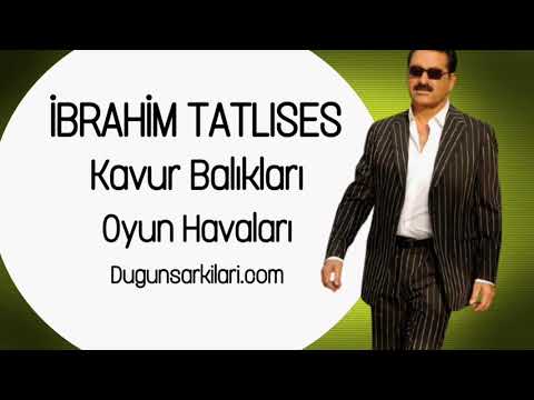 İbrahim Tatlıses - Kavur Balıkları