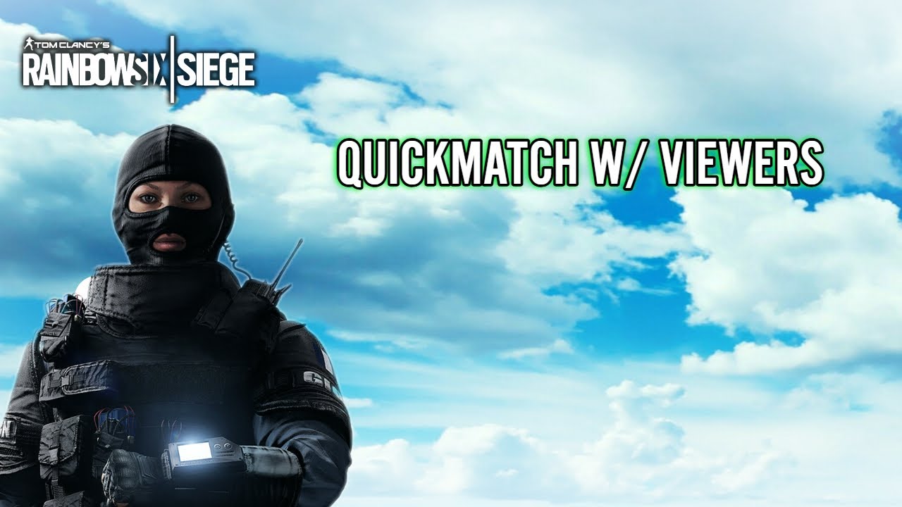 R6 CONSOLE | QUICKMATCH W/ VIEWERS | #R6CONSOLE #R6QUICKMATCH # ...