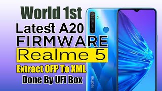 World 1st Realme 5 A20 Latest ofp File Extract UFi Box