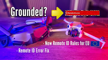 Remote ID-fout: waarom het gebeurt en hoe u het kunt oplossen - PLUS Remote ID nu VERPLICHT in de EU