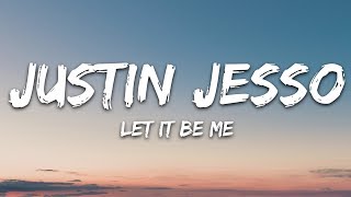 Justin Jesso & Nina Nesbitt - Let It Be Me (Lyrics) chords