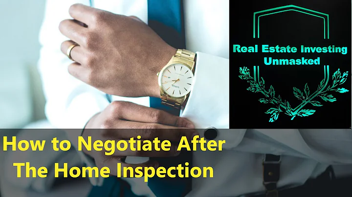 Step 9 to Buy a House: How to Negotiate Your Contract After the Home Inspection or Appraisal