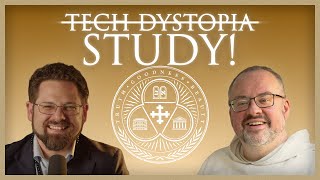 In Our Modern Dystopia, Take Up the Apostolate of Study (Fr. Justin Gable, OP) | Ep. 43