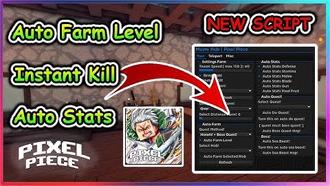 Roblox Pixel Piece Script - Auto Farm Level | Instant Kill & More 2023