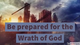 Breaking News: Be prepared for the Wrath of God