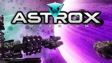 ASTROX Imperium - Open World Sandbox Sci Fi RPG