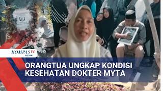 Parents Reveal Doctor Myta's Health Condition While on Duty