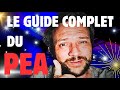 Le guide complet du  pea 2024