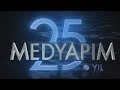 Medyapım 25. Yıl Dönümünü Kutluyor! 🎉