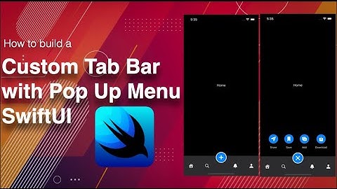 Full Custom Tab Bar With Pop Up Menu || SwiftUI 3.0 || iOS 15