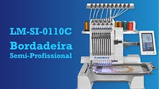 Bordadeira Semi-Profissional LM-SI-0110C - YouTube