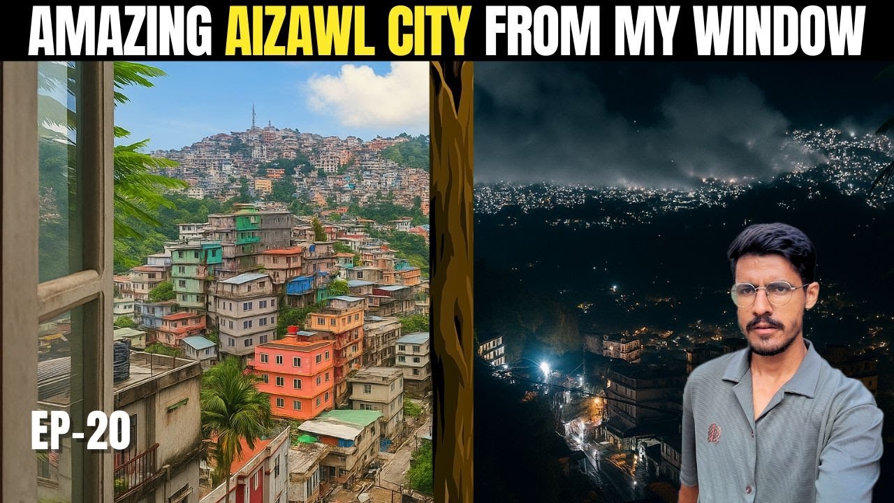 AIZAWL City looks Stunning DAY AND NIGHT! 😍