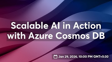 Scalable AI in Action with Azure Cosmos DB 📱