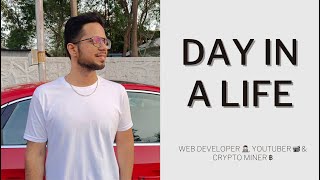 My Day In A Life - WFH, EndMyopia, Fitness & More as Developer, YouTuber & Crypto Miner