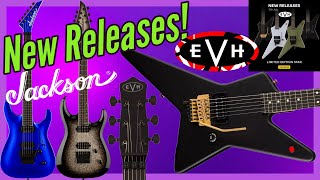 NEW PRODUCTS FROM EVH GEAR & JACKSON GUITARS MY THOUGHTS?