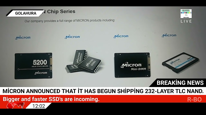 Micron 3d-nand 64 layer technology so sánh tlc năm 2024