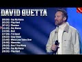 David Guetta Best Spotify Playlist 2023 - Greatest Hits - Best Collection Full Album