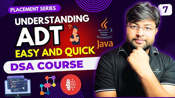 Learn Abstract Data Types (ADT) Quickly | DSA Tutorial in Hindi | DSA Series