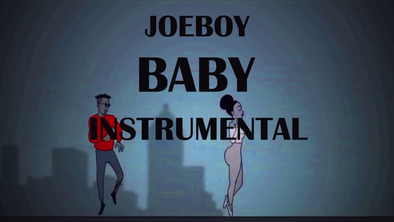 Joeboy Baby YouTube joeboy-baby-youtube