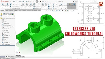 SolidWorks 3D Modeling Tutorial – Exercise #19 | Step-by-Step Guide