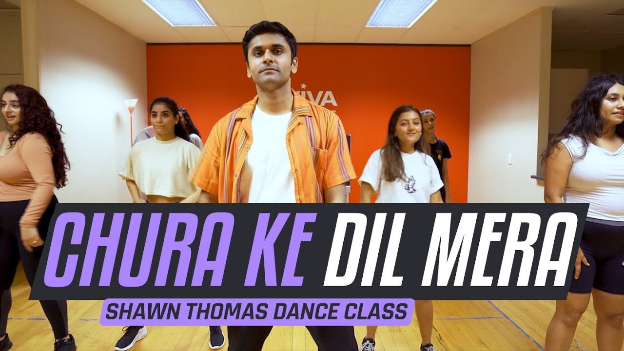 Chura Ke Dil Mera  Dance Choreography  Shawn Thomas