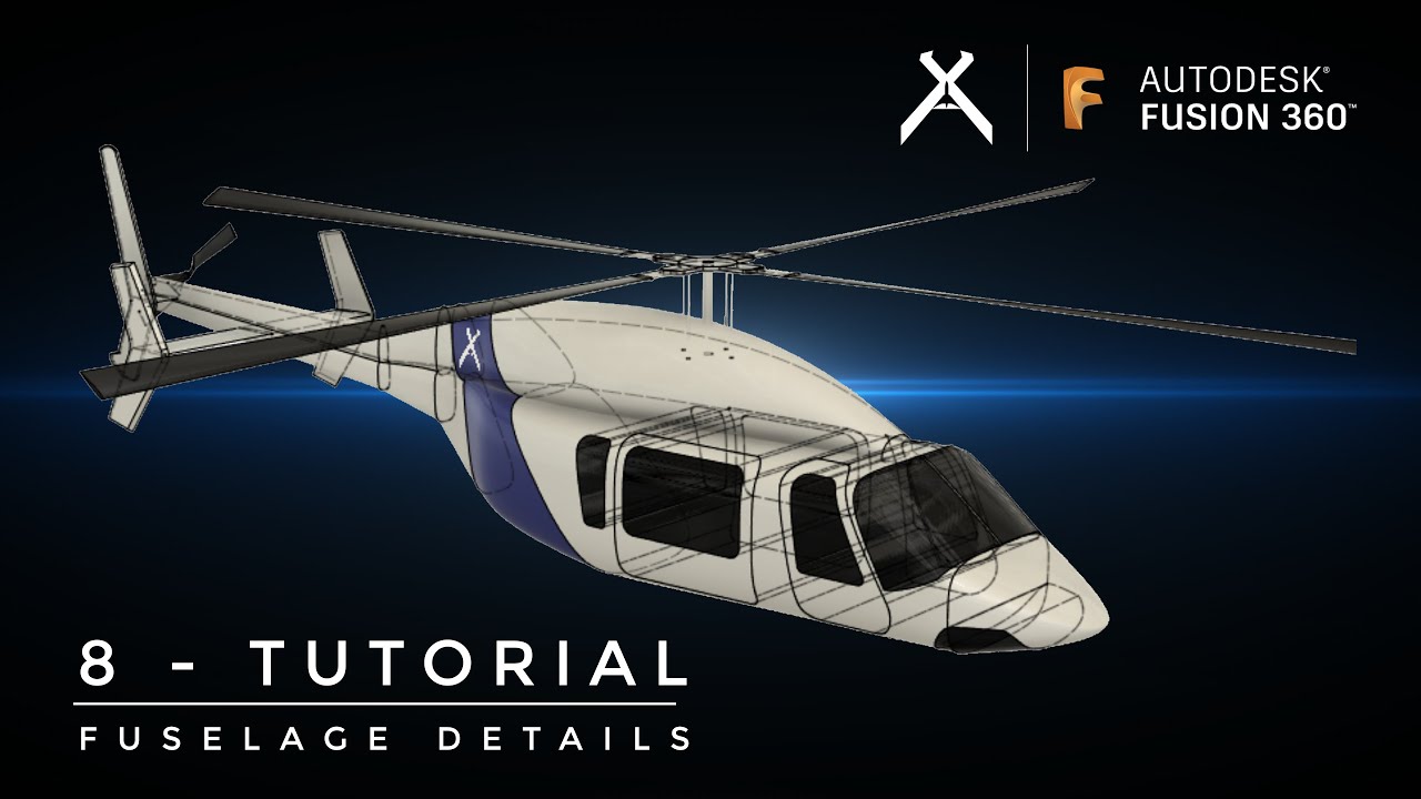 How to Model a HELICOPTER in Fusion 360 | Tutorial 8 - Fuselage
