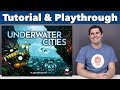 Underwater Cities Tutorial & Playthrough - JonGetsGames