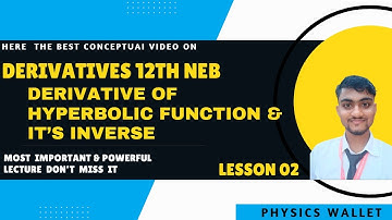 #calculus part 02 || Derivative Of Hyperbolic & Inverse hyperbolic function class 12 in ( नेपाली ) .