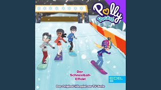 Kapitel 17: Der Schneeball-Effekt (Folge 18) - Polly Pocket