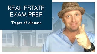 Types of Clauses | Real Estate Exam Prep