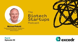 Michael Paliotti - MilliporeSigma: Careers & Partnerships in Biotech (Part 2/4)