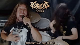 Chaye - Argentina, Tus Hijos - Feat. Gastón Dorador Cover De Horcas