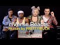 rIVerse Reacts: Phases by PRETTYMUCH - M/V Reaction