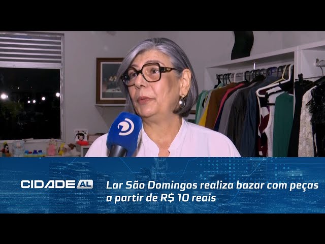 Ação Beneficente: Lar São Domingos realiza bazar com peças a partir de R$ 10 reais