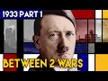 Germany Never Elected Hitler - The Machtergreifung | BETWEEN 2 WARS I 1933 Part 1 of 3