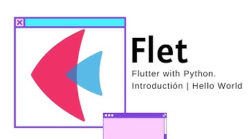 Flet | Flutter con Python [ Desarrollo de aplicaciones en Flutter]