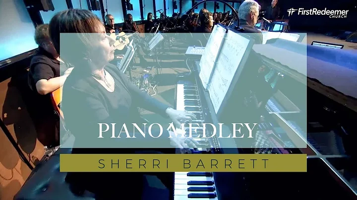 PIANO MEDLEY | SHERRI BARRETT