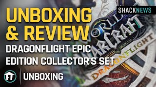 Unboxing & Review: Dragonflight Epic Edition Collector's Set