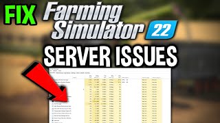Farming Simulator 22– How to Fix Can't Connect to Server – Complete Tutorial