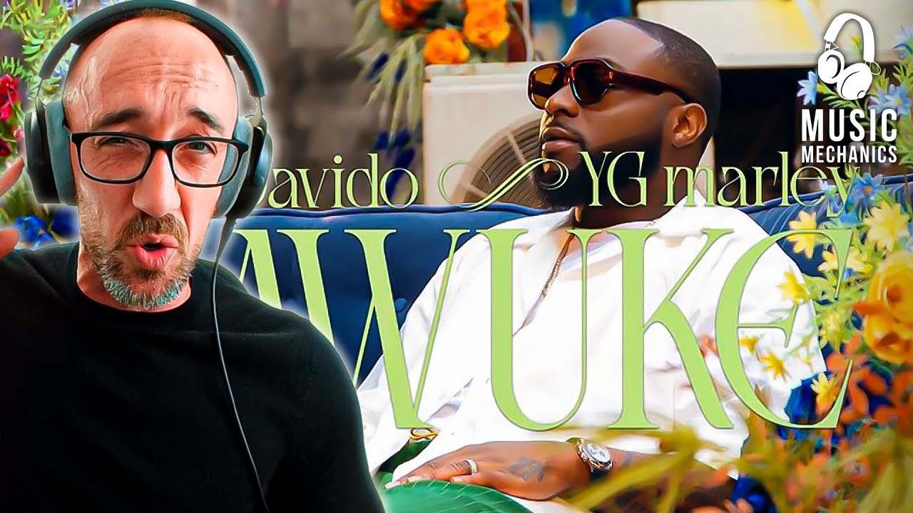 Awuke Davido, YG Marley - Awuke | Music Mechanics Reaction & In-depth ...