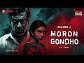 Haar Heem Horror | Season 4 | Morongondho | EP 36 | Bangla Horror Story | Mirchi Bangla