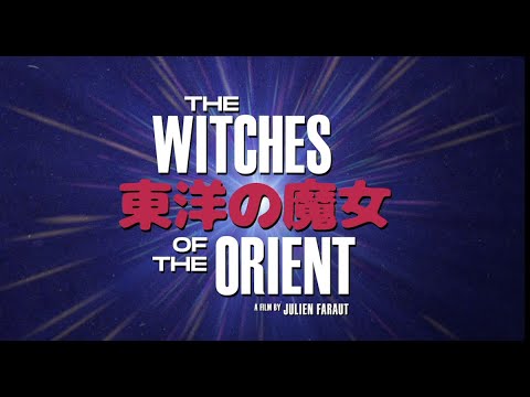 The Witches of the Orient