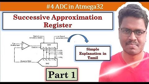 4. Atmega32 | What is Successive Approximation Register in Microcontroller? How it