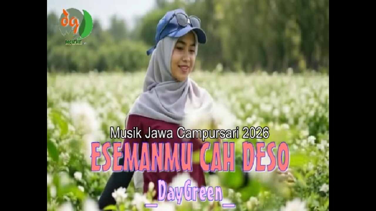 Esemanmu Cah Deso